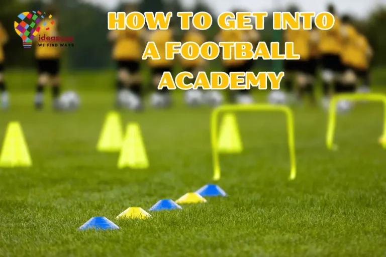 How to Get Into a Football Academy?