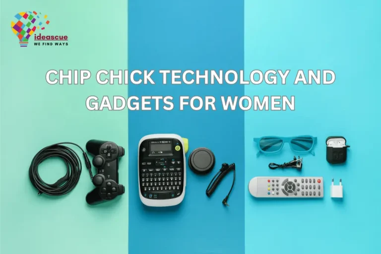 Chip Chick Technology And Gadgets For Women: Pros, Cons and more!