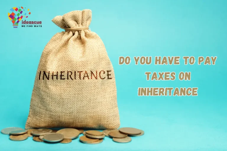 Do You Have to Pay Taxes on Inheritance? How to Avoid Inheritance Tax?