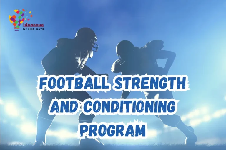 Football Strength and Conditioning Program: Benefits Objectives And More!
