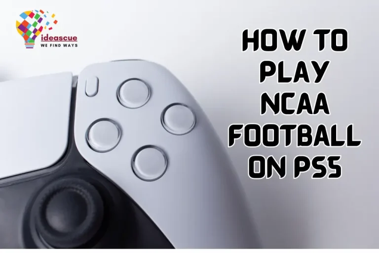 How to Play NCAA Football on PS5?