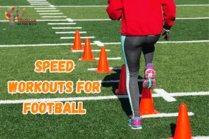 What are Speed Workouts for Football?